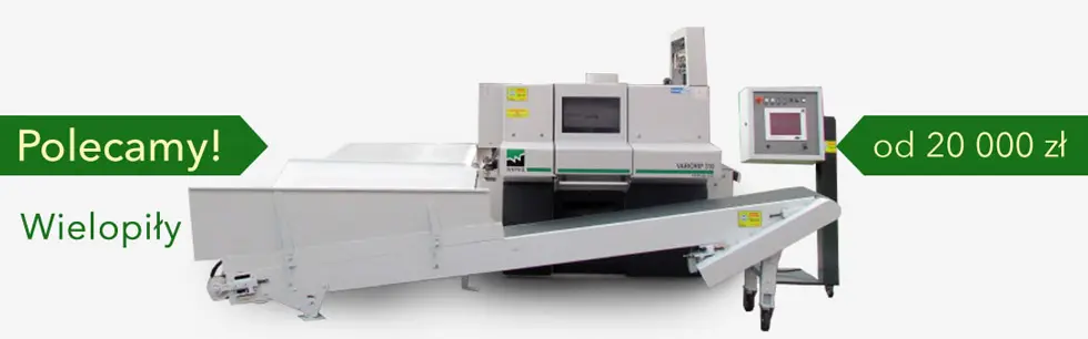 машины и оборудование для деревообработки новые и б/у в Польше